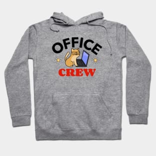 Office Crew Hoodie